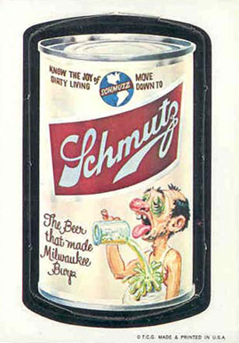1967 Topps Wacky Packs Die-Cuts Schmutz Beer #18 Non-Sports Card