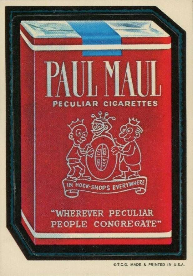 1973 Topps Wacky Packs 1st Series Paul Maul Cigarettes # Non-Sports Card