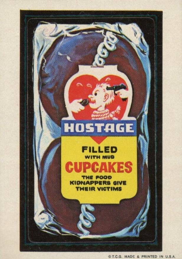 1973 Topps Wacky Packs 1st Series Hostage Cupcakes # Non-Sports Card