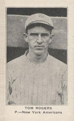 1922 Strip Card Tom Rogers # Baseball Card