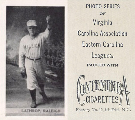 1910 Contentnea Black & White Photo Series Lathrop, Raleigh # Baseball Card