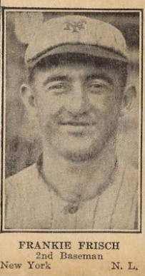 1925 Strip Card Frankie Frisch # Baseball Card