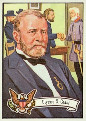1972 Topps U.S. Presidents Ulysses S. Grant #18 Non-Sports Card