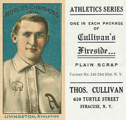 1911 Cullivan's Fireside Philadelphia A's Livingston, Athletics # Baseball Card