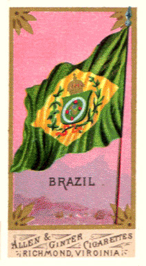 1887 Allen & Ginter Flags of All Nations Brazil # Non-Sports Card