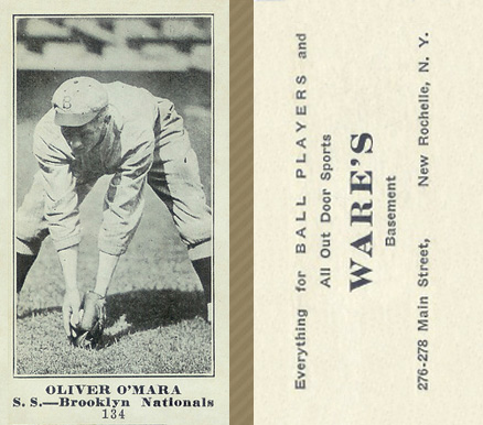 1916 Wares Oliver O'Mara #134 Baseball Card