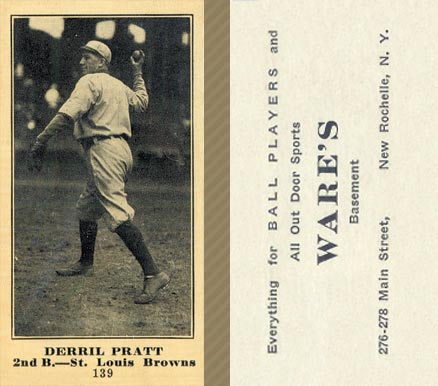 1916 Wares Derril Pratt #139 Baseball Card