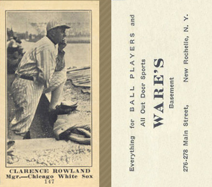 1916 Wares Clarence Rowland #147 Baseball Card