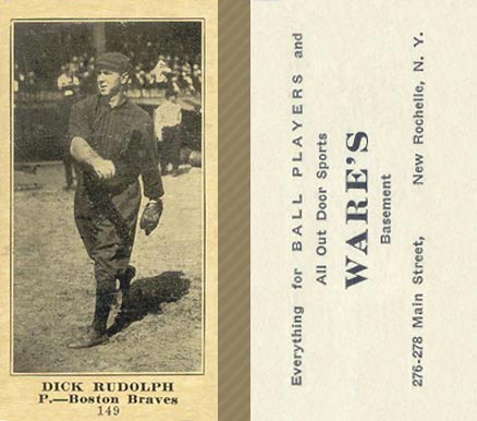 1916 Wares Dick Rudolph #149 Baseball Card