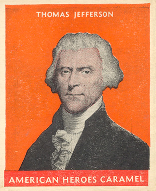 1932 U.S. Caramel Presidents Thomas Jefferson # Non-Sports Card