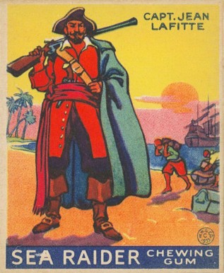 1933 Sea Raiders Captain Jean Lafitte #9 Non-Sports Card
