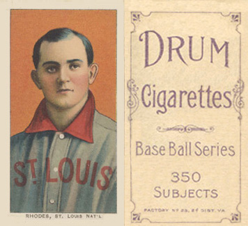 1909 White Borders Drum 350 Rhodes, St. Louis Nat'L #411 Baseball Card