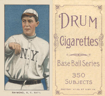 1909 White Borders Drum 350 Raymond, N.Y. Nat'L #404 Baseball Card
