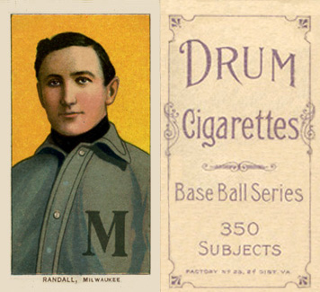 1909 White Borders Drum 350 Randall, Milwaukee #403 Baseball Card