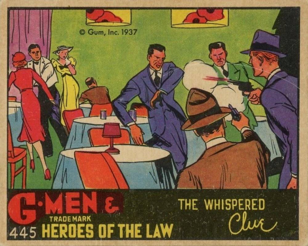 1936 G-Men & Heroes The wispered clue #445 Non-Sports Card