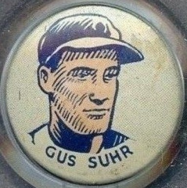 1930 Cracker Jack Pins Gus Suhr # Baseball Card