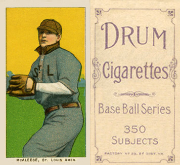 1909 White Borders Drum 350 McAleese, St. Louis Amer. #311 Baseball Card
