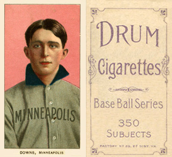 1909 White Borders Drum 350 Downs, Minneapolis #146 Baseball Card