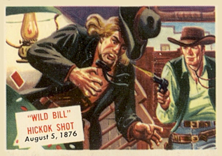 1954 Topps Scoop "Wild Bill" Hickok Shot #122 Non-Sports Card