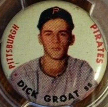 1956 Topps Pins Dick Groat # Baseball Card