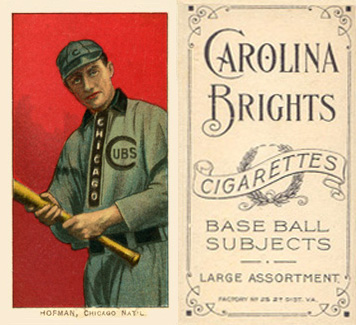 1909 White Borders Carolina Brights Hofman, Chicago Nat'L #218 Baseball Card