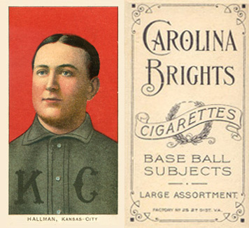 1909 White Borders Carolina Brights Hallman, Kansas City #202 Baseball Card