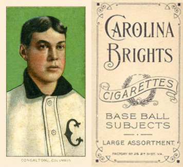 1909 White Borders Carolina Brights Congalton, Columbus #103 Baseball Card