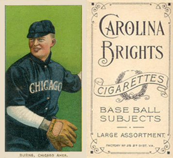 1909 White Borders Carolina Brights Burns, Chicago Amer. #64 Baseball Card