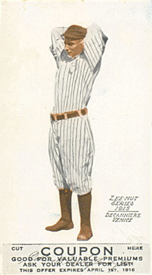 1915 Zeenut  DeCanniere # Baseball Card