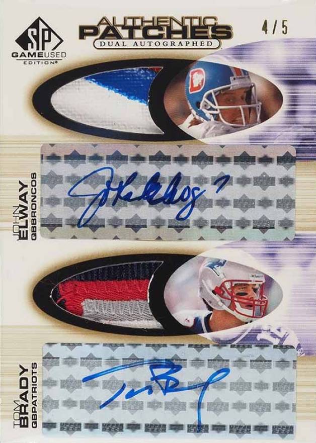 2004 SP Game Used Authentic Patches Dual John Elway/Tom Brady #EB Football Card