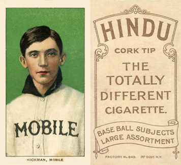 1909 White Borders Hindu-Brown Hickman, Mobile #212 Baseball Card