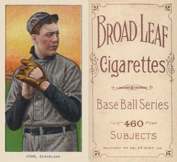 1909 White Borders Broadleaf 460 Joss, Cleveland #244 Baseball Card