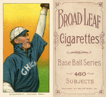 1909 White Borders Broadleaf 460 Dougherty, Chicago Amer. #142 Baseball Card