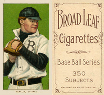 1909 White Borders Broadleaf 350  Taylor, Buffalo #479 Baseball Card