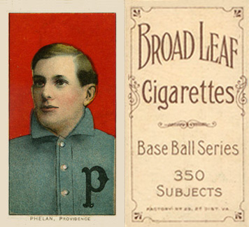 1909 White Borders Broadleaf 350  Phelan, Providence #391 Baseball Card