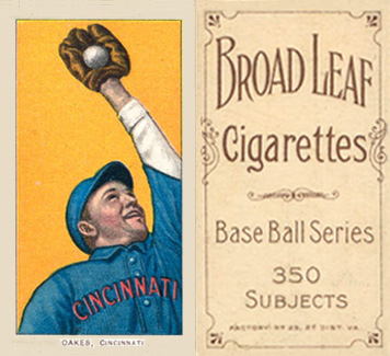 1909 White Borders Broadleaf 350  Oakes, Cincinnati #361 Baseball Card