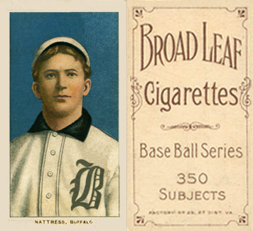 1909 White Borders Broadleaf 350  Nattress, Buffalo #356 Baseball Card
