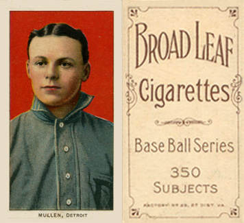 1909 White Borders Broadleaf 350  Mullen, Detroit #347 Baseball Card