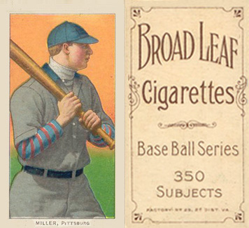 1909 White Borders Broadleaf 350  Miller, Pittsburgh #335 Baseball Card