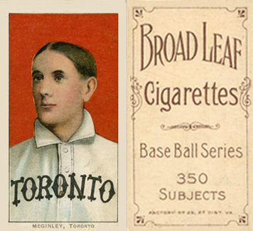 1909 White Borders Broadleaf 350  McGinley, Toronto #317 Baseball Card