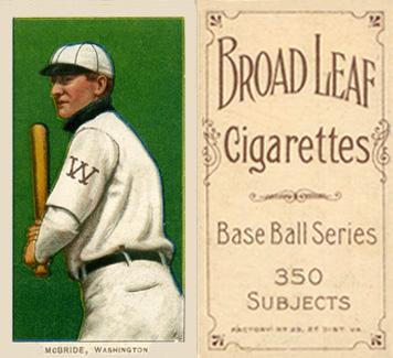 1909 White Borders Broadleaf 350  McBride, Washington #312 Baseball Card