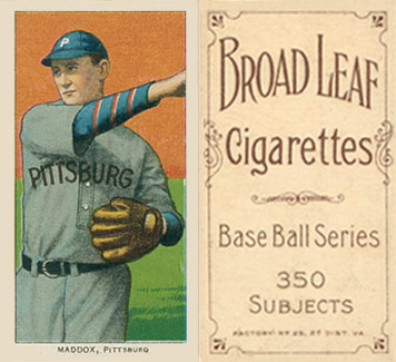 1909 White Borders Broadleaf 350  Maddox, Pittsburgh #294 Baseball Card