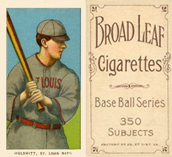 1909 White Borders Broadleaf 350  Hulswitt, St. Louis Nat'L #226 Baseball Card