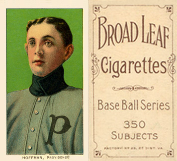 1909 White Borders Broadleaf 350  Hoffman, Povidence #217 Baseball Card