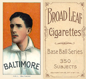 1909 White Borders Broadleaf 350  Hall, Baltimore #201 Baseball Card