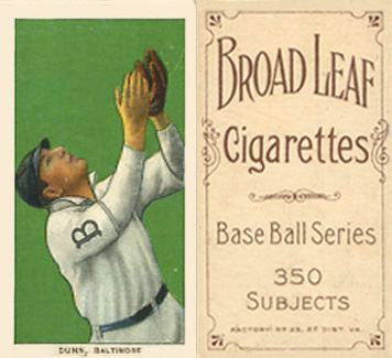 1909 White Borders Broadleaf 350  Dunn, Baltimore #154 Baseball Card