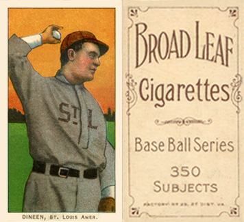 1909 White Borders Broadleaf 350  Dineen, St. Louis Amer. #130 Baseball Card