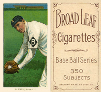 1909 White Borders Broadleaf 350  Clancy, Buffalo #89 Baseball Card