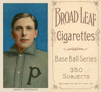 1909 White Borders Broadleaf 350  Arndt, Providence #13 Baseball Card