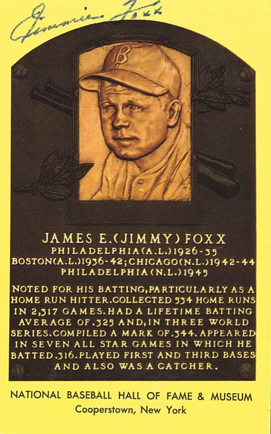 1990 Autograph Yellow HOF Plaque Jimmie Foxx # Baseball Card